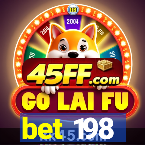 bet 198